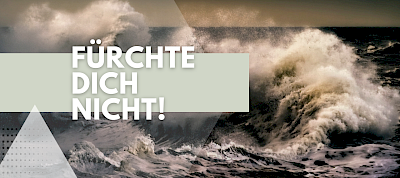 Fürchte dich nicht - du bist mein